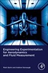 Andrew Kennaugh, Mark A. Quinn, Mark A. Quinn, Mark A./ Kennaugh Quinn - Engineering Experimentation for Aerodynamics and Fluid Measurement