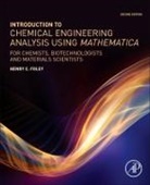Henry C. Foley, Henry C. (New York Institute of Technology Foley, Foley Henry C. - Introduction to Chemical Engineering Analysis Using Mathematica
