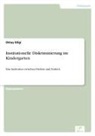 Oktay Bilgi - Institutionelle Diskriminierung im Kindergarten
