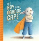 Adam Ciccio, Emmanuel Volant - The Boy in the Orange Cape