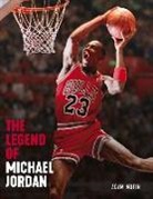 Triumph Books, Triumph Books, Triumph Books (COR) - The Legend of Michael Jordan