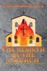 William Powell Tuck - The Rebirth of the Church