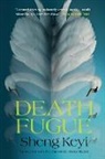 Sheng Keyi, Keyi Sheng - Death Fugue
