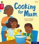 Swapna Haddow, Haddow Swapna, Emma Trithart, Trithart Emma - Oxford Reading Tree Word Sparks: Oxford Level 4: Cooking for Mum