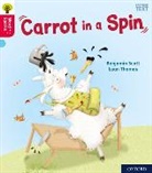 Benjamin Scott, Scott Benjamin, Luan Thomas - Oxford Reading Tree Word Sparks: Level 4: Carrot in a Spin