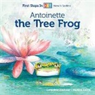 Xaviere Devos, Xavière Devos, Xavire Devos - Antoinette the Tree Frog
