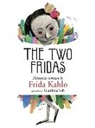 Frida Kahlo, Gianluca Foli - The Two Fridas