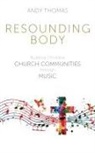 Andy Thomas - Resounding Body