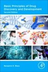 Benjamin E. Blass, Benjamin Blass, Benjamin E. Blass, Benjamin E. (Temple University School of Pharmacy Blass - Basic Principles of Drug Discovery and Development