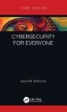 David Skillicorn, David (Queen's University Skillicorn, David B Skillicorn, David B. Skillicorn, David B. (Queen''s University Skillicorn, Skillicorn David B. - Cybersecurity for Everyone
