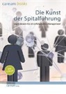 Werner Widmer - Kunst der Spitalführung (mit E-Book)