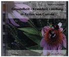 Marcus Schneider - Gesundheit, Krankheit, Heilung, Audio-CD (Audiolibro)