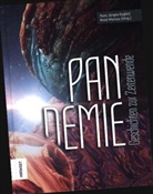Ul Bendick, Uli Bendick, Davi Daubitz, David Daubitz, Christian Endres, Christian u a Endres... - Pandemie