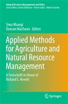 MacEwan, MacEwan, Duncan MacEwan, Siw Msangi, Siwa Msangi - Applied Methods for Agriculture and Natural Resource Management