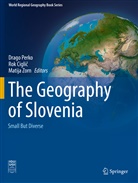 Rok Cigli¿, Ro Ciglic, Rok Ciglic, Drago Perko, Matija Zorn - The Geography of Slovenia