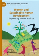 Mat Konte, Maty Konte, Tirivayi, Tirivayi, Nyasha Tirivayi - Women and Sustainable Human Development