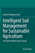 Kodoth Prabhakaran Nair - Intelligent Soil Management for Sustainable Agriculture