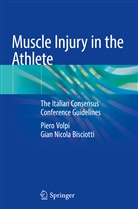 Gian Nicola Bisciotti, Pier Volpi, Piero Volpi - Muscle Injury in the Athlete