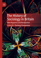 Plamen Panayotova, Plamena Panayotova - The History of Sociology in Britain