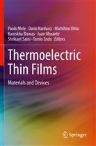 Kaniskha Biswas, Tamio Endo, Paolo Mele, Juan Morante, Dari Narducci, Dario Narducci... - Thermoelectric Thin Films