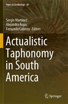 Fernanda Cabrera, Sergio Martínez, Alejandr Rojas, Alejandra Rojas - Actualistic Taphonomy in South America