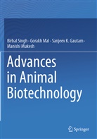 Sanjeev K et al Gautam, Sanjeev K. Gautam, Gorak Mal, Gorakh Mal, Manishi Mukesh, Birba Singh... - Advances in Animal Biotechnology