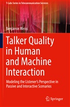 Benjamin Weiß - Talker Quality in Human and Machine Interaction