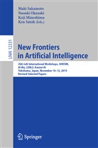 Koji Mineshima, Koji Mineshima et al, Naoak Okazaki, Naoaki Okazaki, Maki Sakamoto, Ken Satoh - New Frontiers in Artificial Intelligence