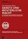 Ev Schumann, Eva Schumann - Gesetz und richterliche Macht