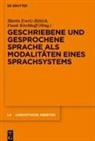 Marti Evertz-Rittich, Martin Evertz-Rittich, Kirchhoff, Frank Kirchhoff - Geschriebene und gesprochene Sprache als Modalitäten eines Sprachsystems