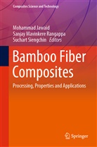 Mohammad Jawaid, Sanja Mavinkere Rangappa, Sanjay Mavinkere Rangappa, Suchart Siengchin - Bamboo Fiber Composites