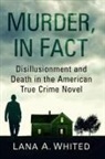 Lana A. Whited, Whited Lana A. - Murder, in Fact