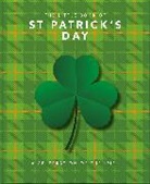 Orange Hippo!, Orange Hippo!, Orange Hippo, Orange Hippo, Orange Hippo! - The Little Book of St Patrick's Day