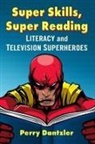 Perry Dantzler - Super Skills, Super Reading