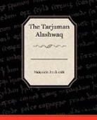 Muhyiddin Ibn Al-Arabi - The Tarjuman Alashwaq