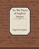 Siegfried Sassoon - The War Poems of Siegfried Sassoon
