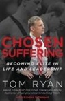 Tom Ryan - Chosen Suffering