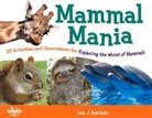 Lisa J Amstutz, Lisa J. Amstutz - Mammal Mania