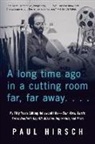 Paul Hirsch - Long Time Ago in a Cutting Room Far, Far Away