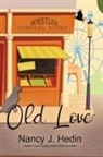 Nancy J. Hedin - Old Love