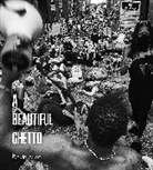 Devin Allen - A Beautiful Ghetto