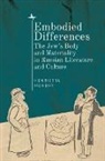 Henrietta Mondry - Embodied Differences