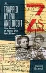 Daniel Brand - Trapped by Evil and Deceit