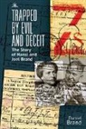 Daniel Brand - Trapped by Evil and Deceit