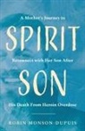 Robin Monson-Dupuis - Spirit Son