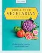 Ivy Stark - Whole Food Vegetarian Cookbook