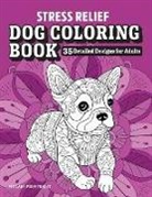Pimlada Phuapradit - Stress Relief Dog Coloring Book