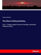 Edmund Burke - The Work of Edmund Burke,