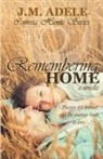J. M. Adele, Eeva Lancaster - Remembering Home