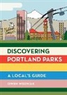Owen Wozniak - Discovering Portland Parks